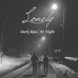 Lonely : Dark Road at Night